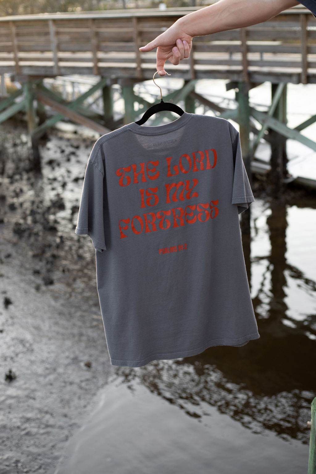PSALMS 91:2 SHIRT